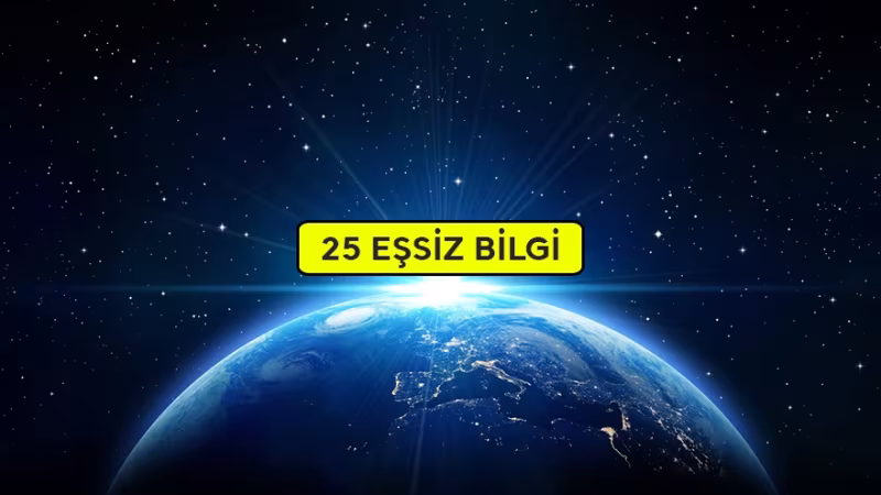 Dünya Hakkında Şaşırtıcı Bilgiler
