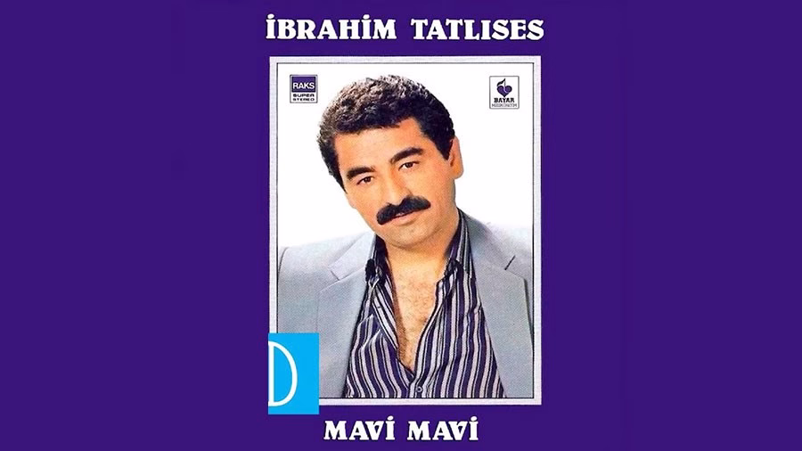 İbrahim Tatlıses : Mavi Mavi