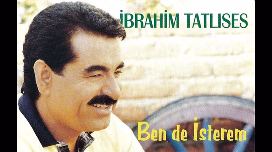 İbrahim Tatlıses : Ben de İsterem