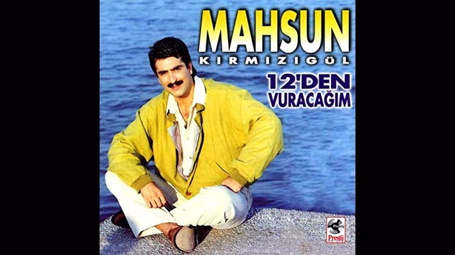 Mahsun Kırmızıgül : 12’den Vuracağım