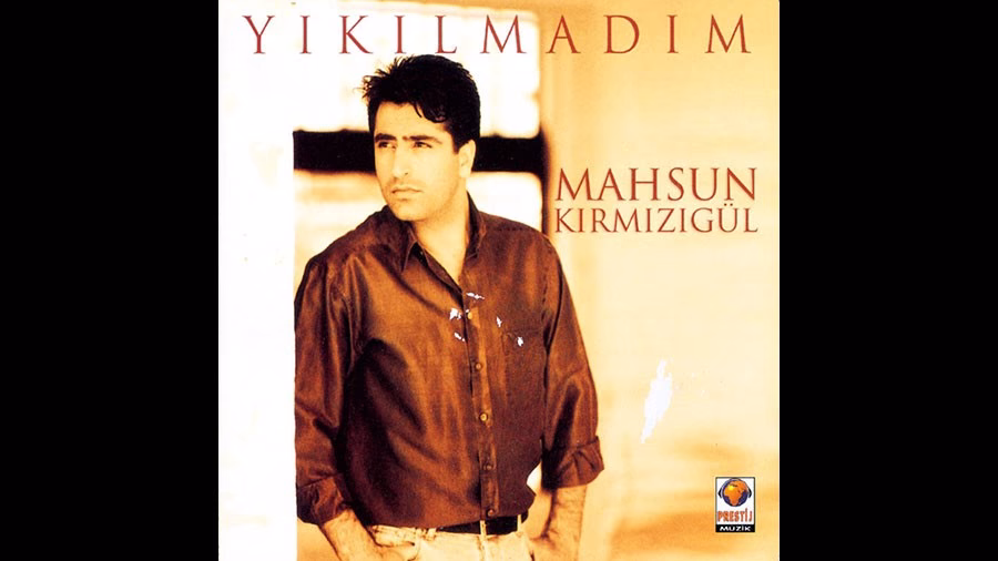 Mahsun Kırmızıgül : Yıkılmadım Ayaktayım