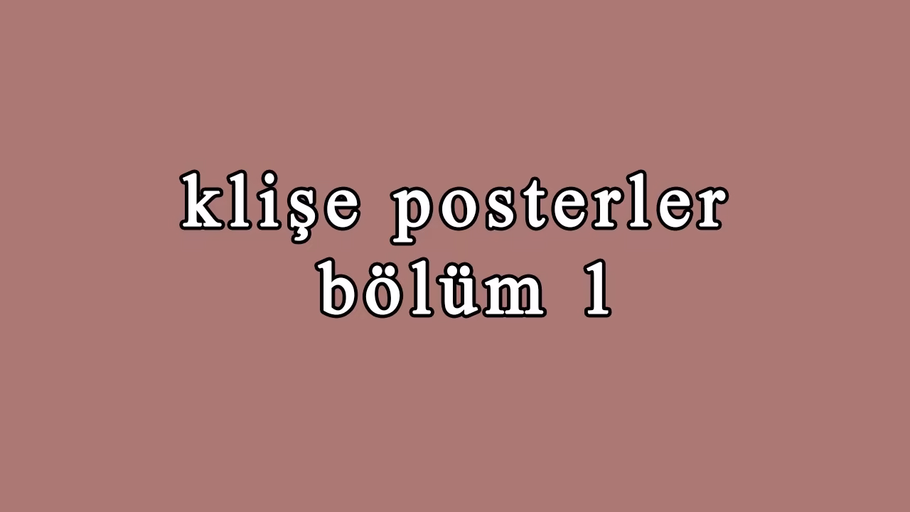 Artık İyice Klişe Haline Gelmiş 24 Film Afiş Türü - Part 1