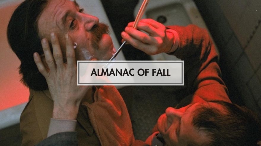 Almanac of Fall (Öszi Almanach) 