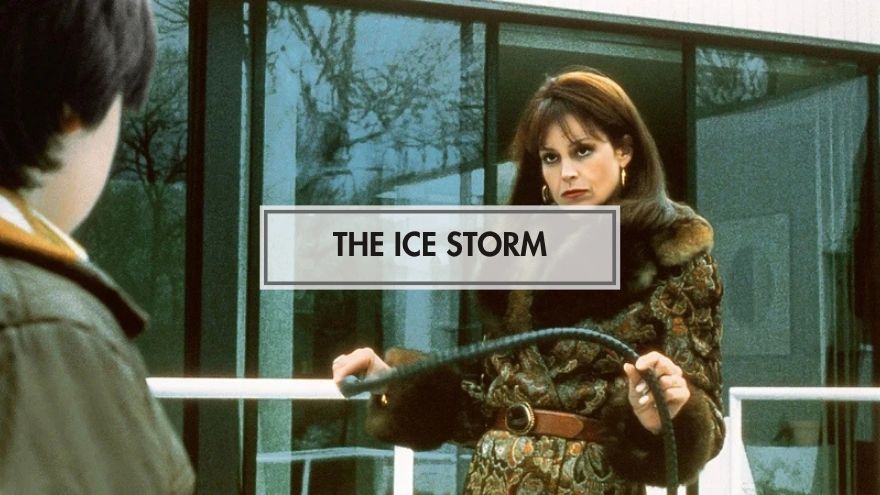 The Ice Storm (Buz Fırtınası)
