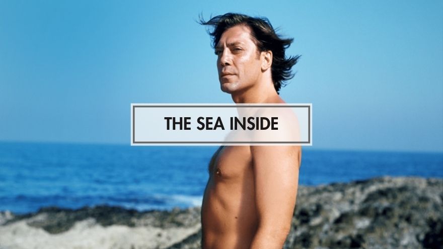 The Sea Inside (İçimdeki Deniz)